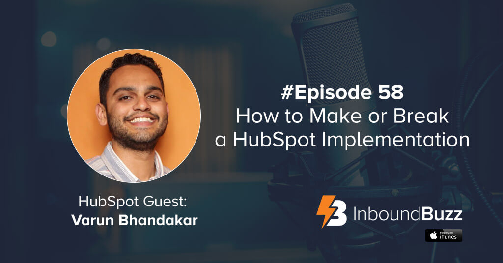 hubspot-varun-bhandakar-good-hubspot-implementation