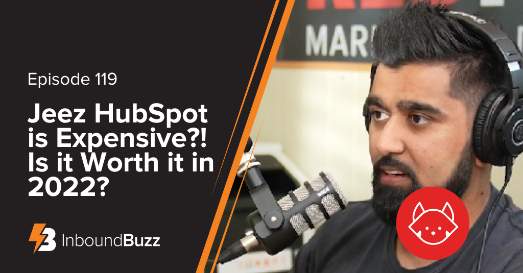 Jeez HubSpot is Expensive?! Is it Worth it in 2022?