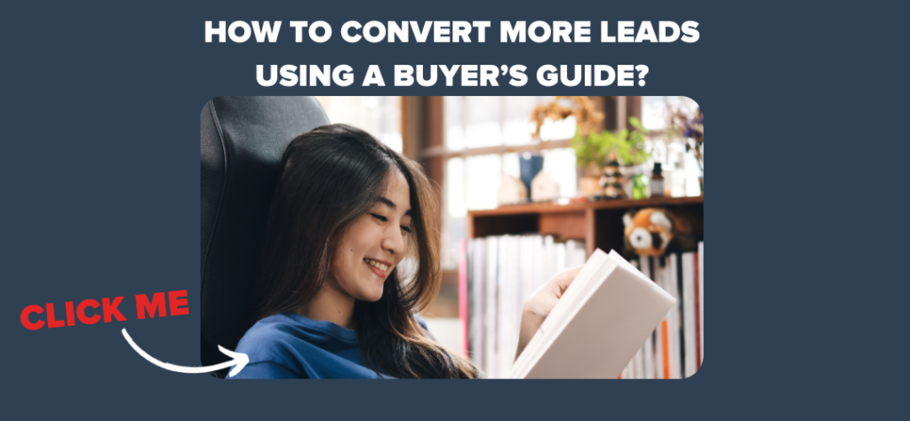 how to convert more leads using a buyers guide