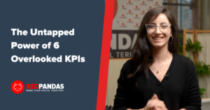 The Untapped Power of 6 Overlooking KPIs
