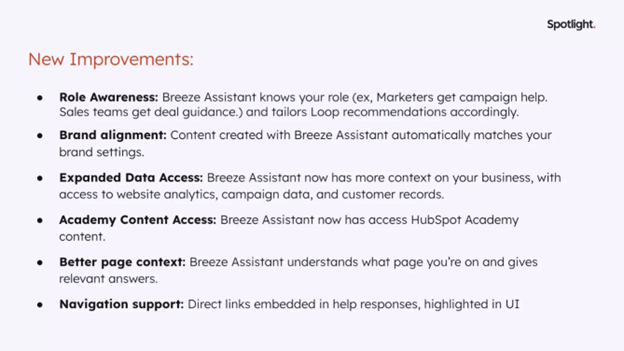 List of new Breeze AI improvements from HubSpot Spring Spotlight 2026 updates, including role awareness, brand alignment, and expanded data access for smarter content creation.