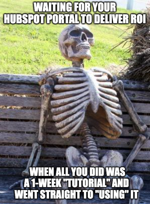 Meme about HubSpot implementation
