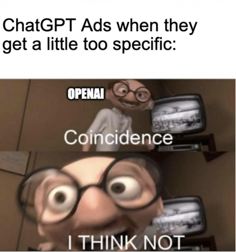 Meme about chatgpt ads