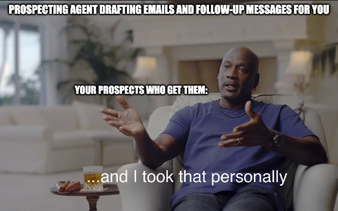 A meme about HubSpot's Prospecting Agent