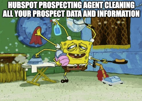 A meme about HubSpot's Prospecting Agent