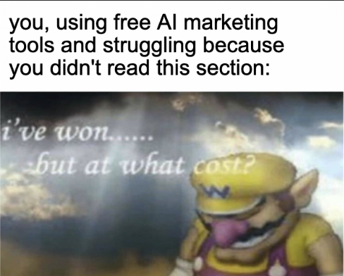 A meme about AI free marketing tools