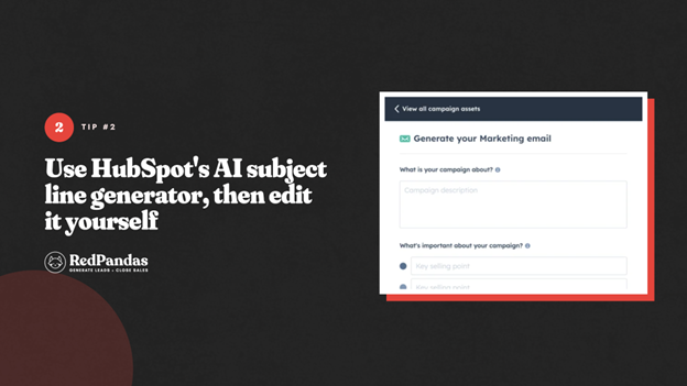 Tip #2 for HubSpot marketing email: generate subject lines with HubSpot's AI tool, then edit them yourself.