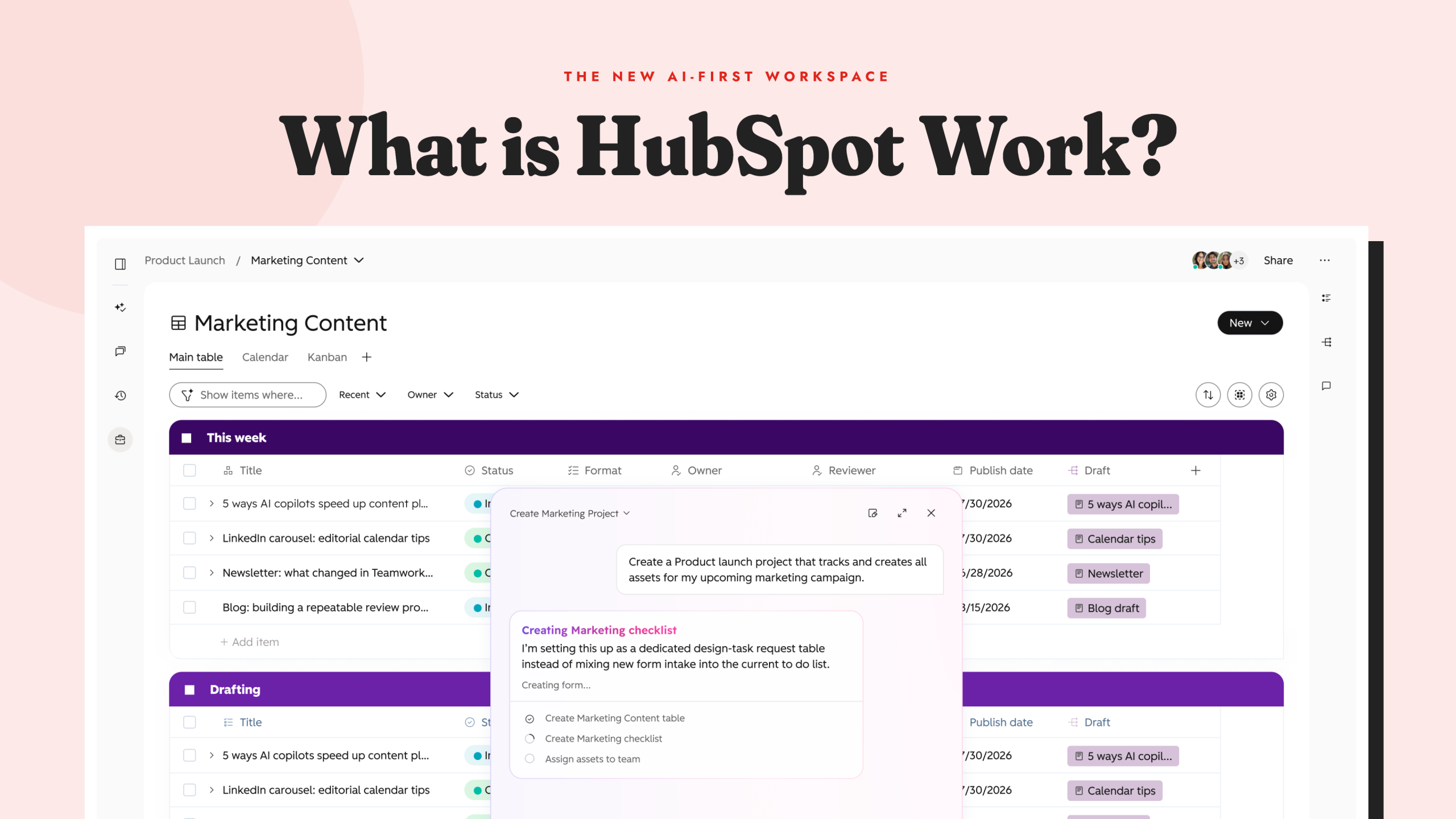 What is HubSpot Work? The new AI-first workspace shown creating a marketing content project with an AI-generated task checklist.